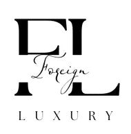 Foreign Luxury